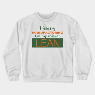 Lean Manufacturing Crewneck Sweatshirt